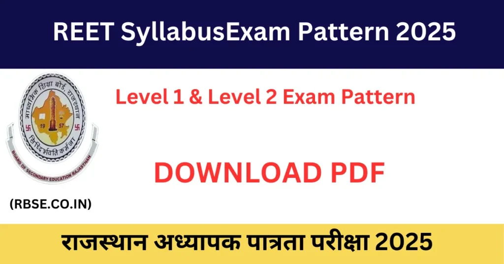 REET Syllabus 2025 Level 1 & Level 2